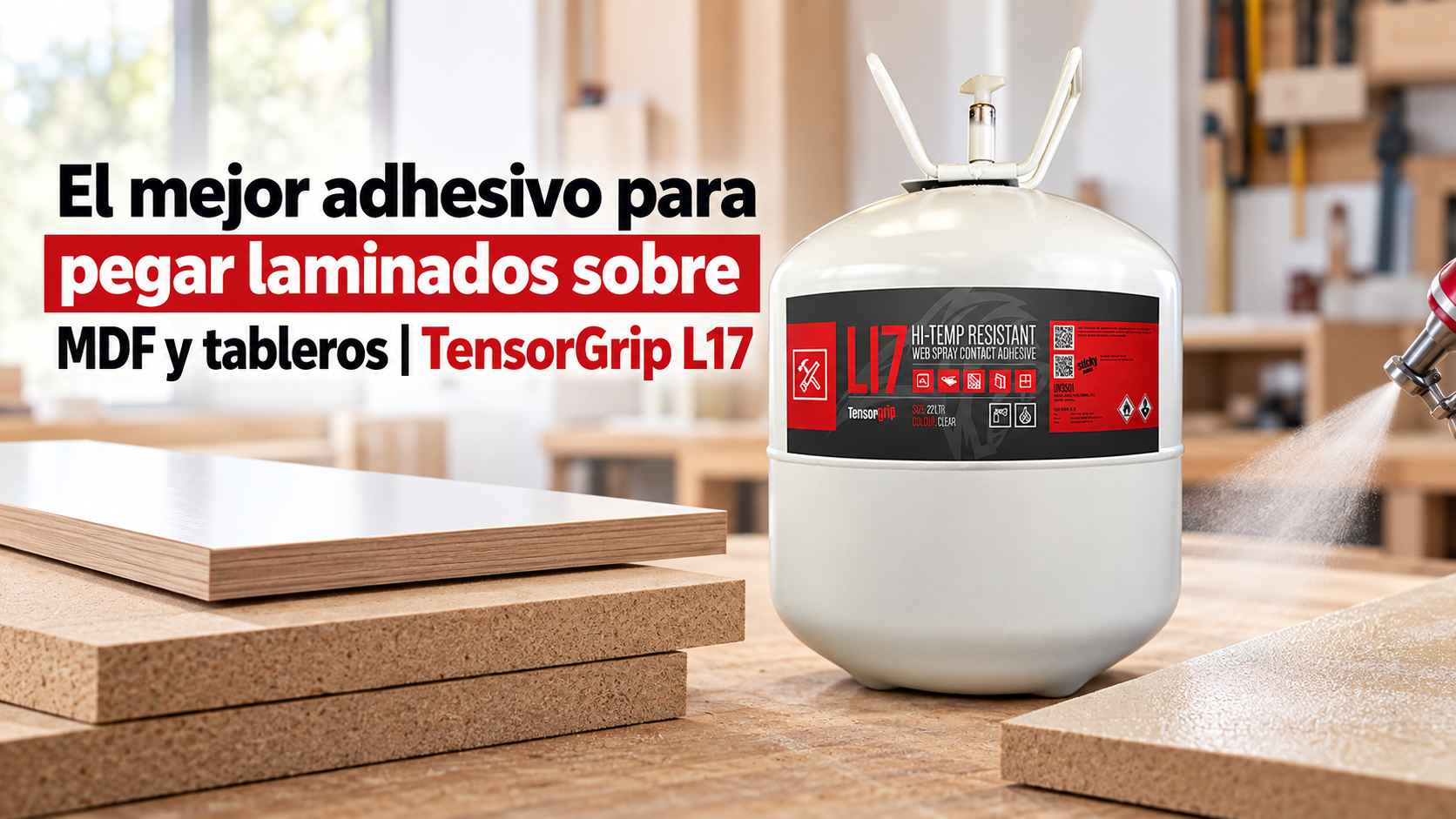 El-mejor-adhesivo-para-pegar-laminados-sobre-MDF-y-tableros-TensorGrip-L17