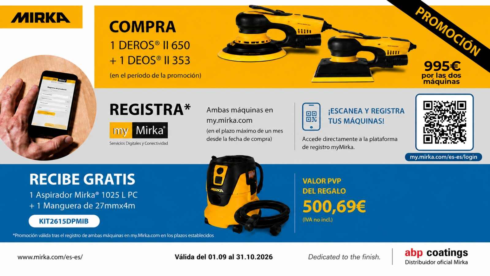 Promoción 1 de MIRKA en web 995€